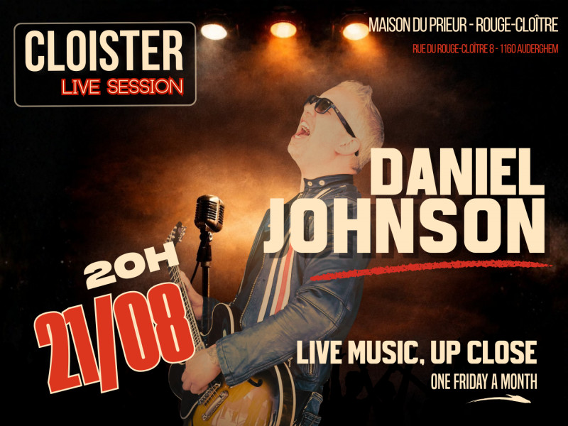 DANIEL JOHNSON - CLOISTER LIVE SESSION