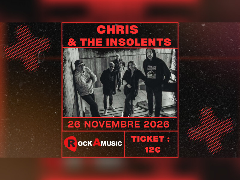 CHRIS & THE INSOLENTS - 26/11/26 @ ROCKAMUSIC