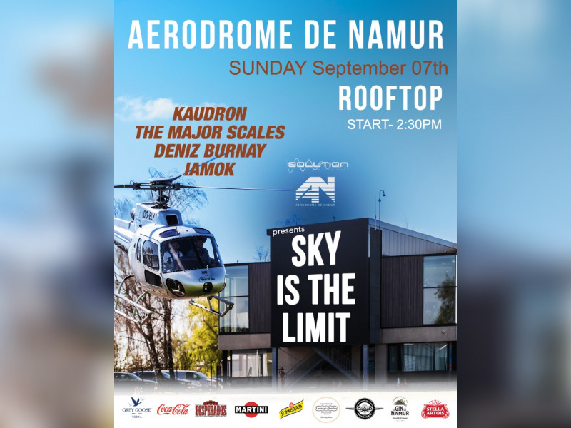 Sky Is The Limit  CLOSING party @ Aérodrome de Namur
