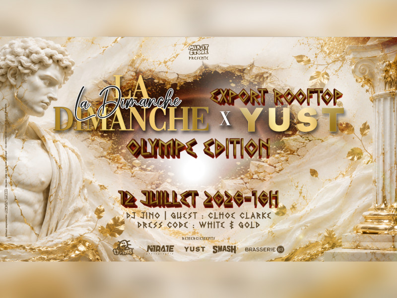 LA DIMANCHE x YUST ⚜️ OLYMPE EDITION – SUMMER ROOFTOP